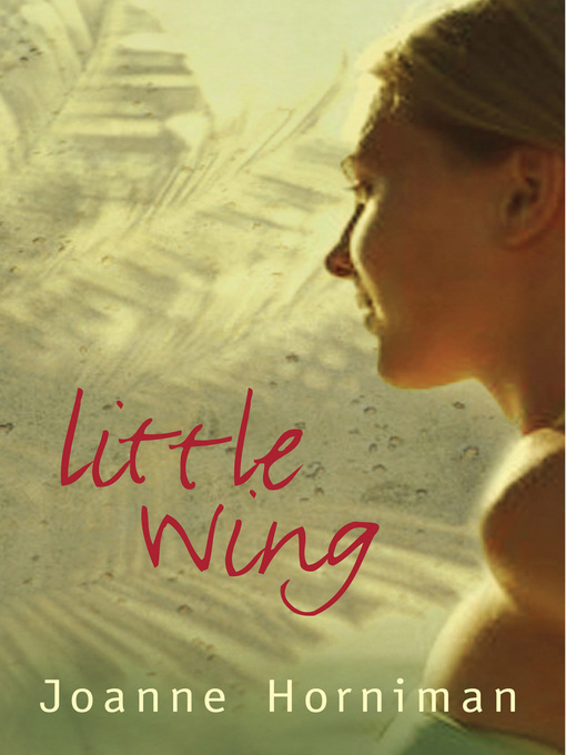 Title details for Little Wing by Joanne Horniman - Wait list